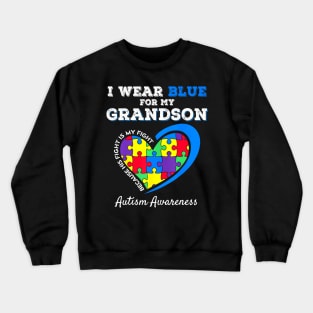 Grandma Grandpa I Wear Blue For My Grandson Autism Awareness Crewneck Sweatshirt